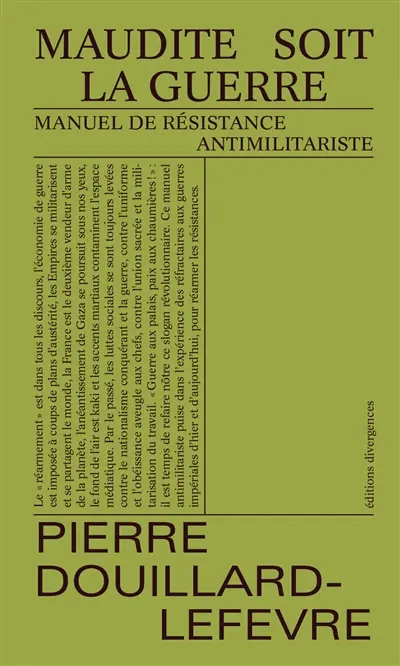 Maudite soit la guerre : manuel de résistance antimilitariste