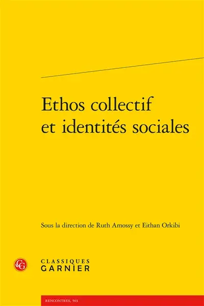 Ethos collectif et identités sociales