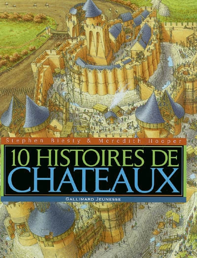 10 histoires de châteaux