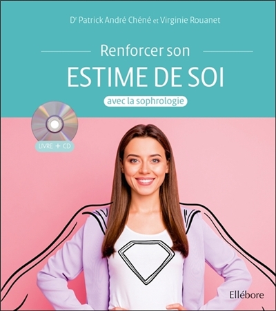 Renforcer son estime de soi...
