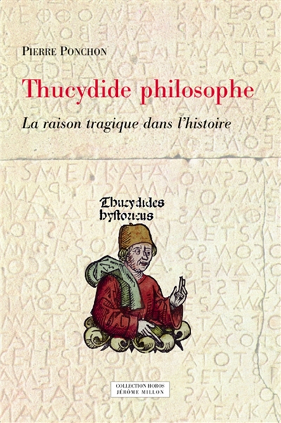 thucydide philosophe : la raison tragique dans l'histoire