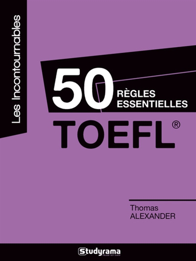 50 règles essentielles TOEFL