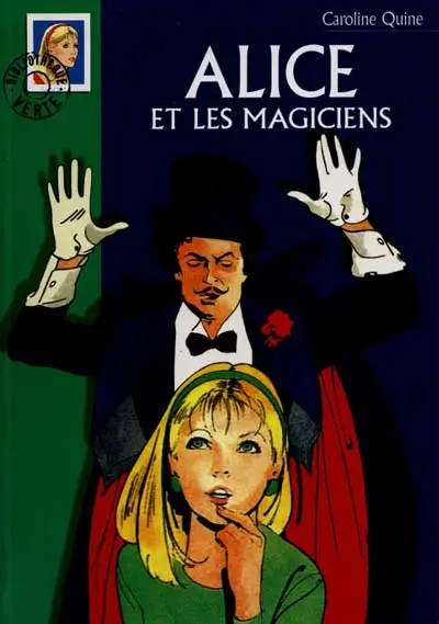 Alice et les magiciens