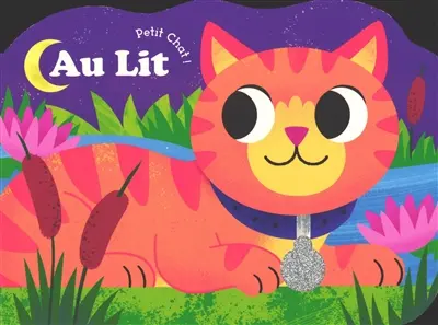 Au lit Petit chat !