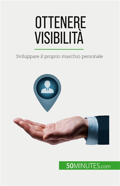 Ottenere visibilità :...