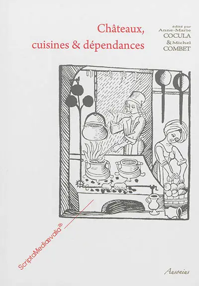 Châteaux, cuisines & dépendances