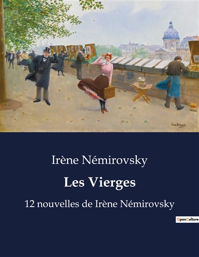 Les Vierges : 12 nouvelles de Irène Némirovsky