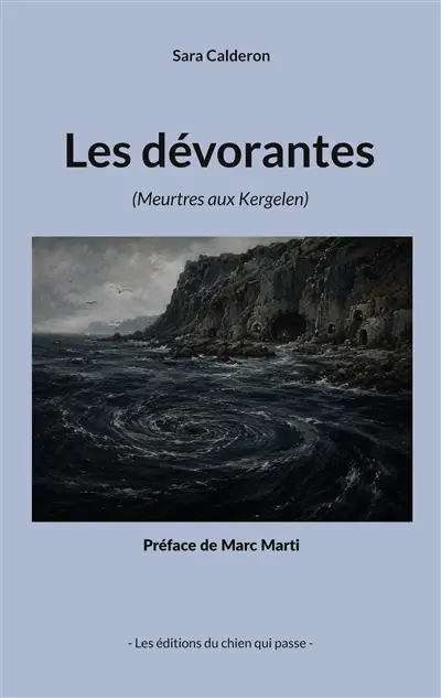 Les dévorantes : Meurtres aux Kergelen