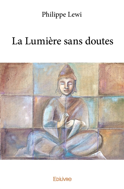 La lumière sans doutes