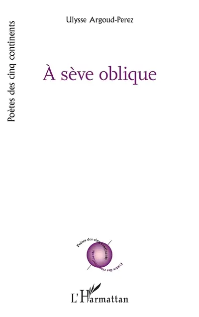 A sève oblique