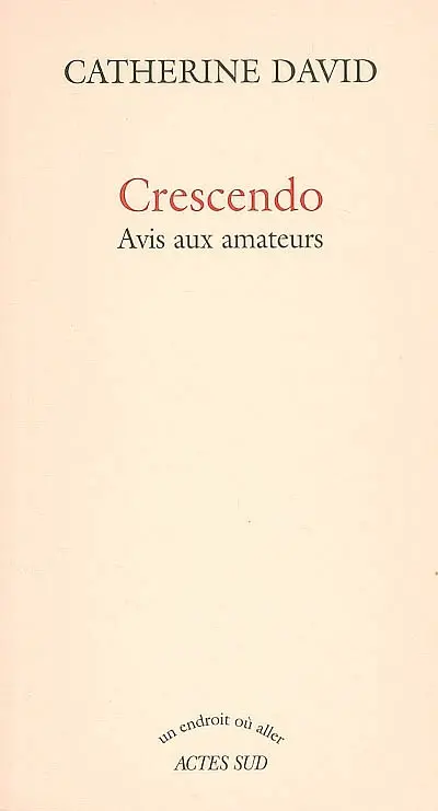 Crescendo : avis aux amateurs