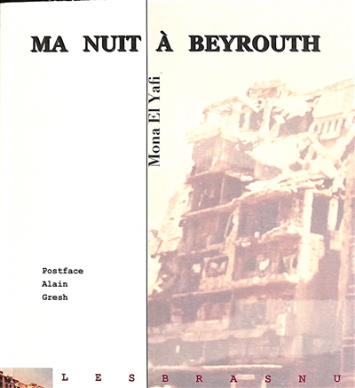 Ma nuit à Beyrouth