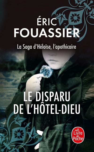 La saga d'Héloïse,...