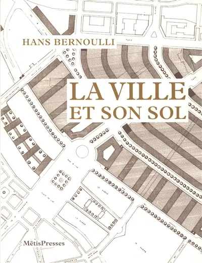 La ville et son sol