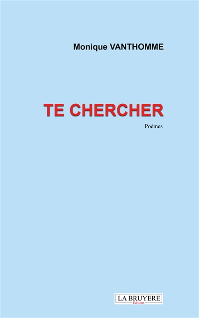 TE CHERCHER