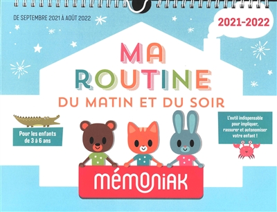 Ma routine du matin et du soir Mémoniak 2021-2022 : de septembre 2021 à août 2022