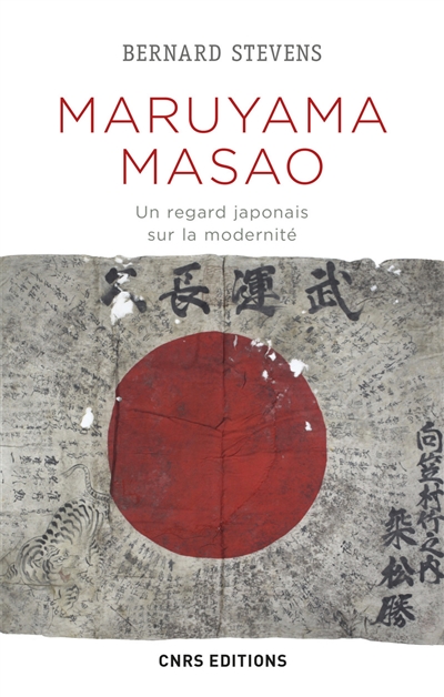 Maruyama Masao : un regard japonais sur la modernité