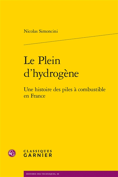 Le plein d'hydrogène : une histoire des piles à combustible en France