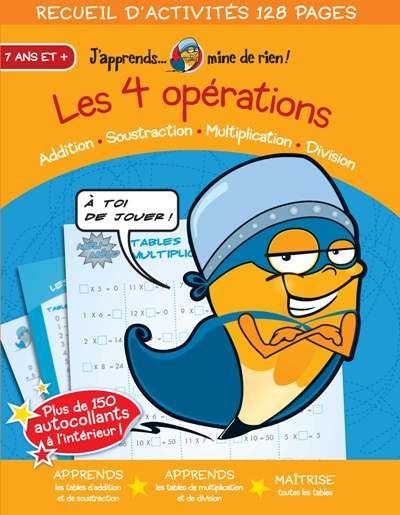 Les 4 opérations : addition, soustraction, multiplication, division