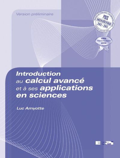 Introduction au calcul avancé et à ses applications en sciences