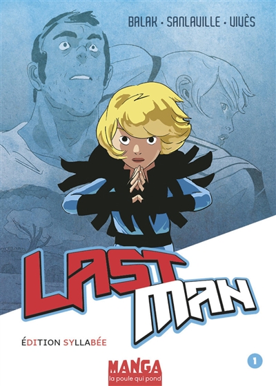 Last Man. Vol. 1