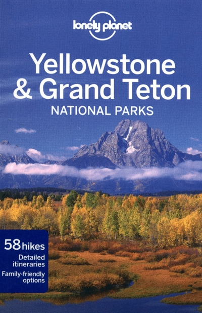 Yellowstone & Grand Teton national parks