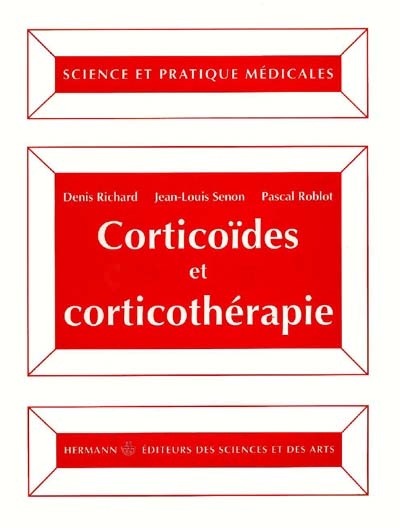 Corticoïdes et corticothérapie