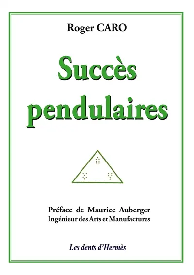 Succès pendulaires