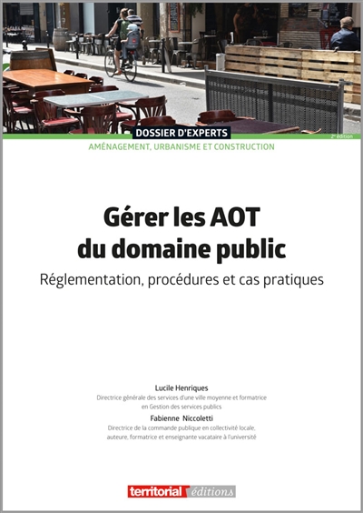 Gérer les AOT du domaine public : réglementation, procédures et cas pratiques