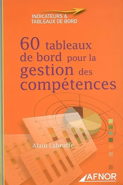 60 tableaux de bord pour la gestion des compétences