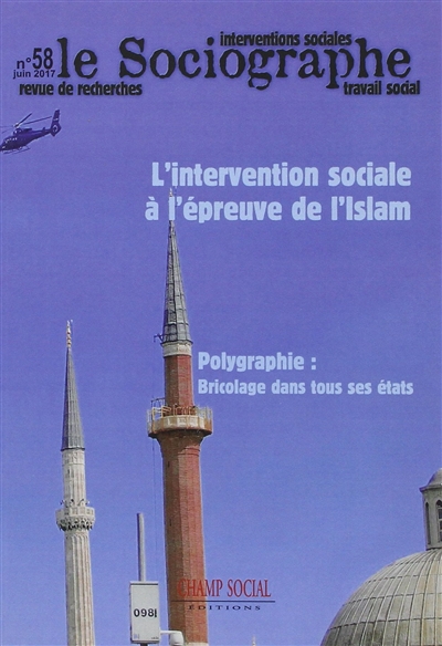 Sociographe (Le), n° 58. L'intervention sociale à l'épreuve de l'islam