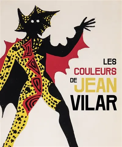 Les couleurs de Jean Vilar