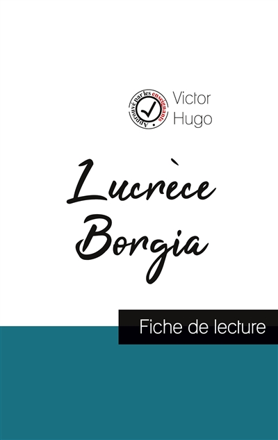 Lucrèce Borgia de Victor...