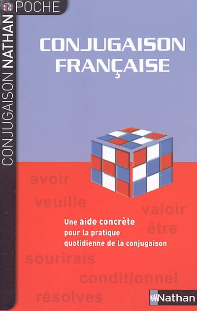 Conjugaison française : une aide concrète pour la pratique quotidienne de la conjugaison