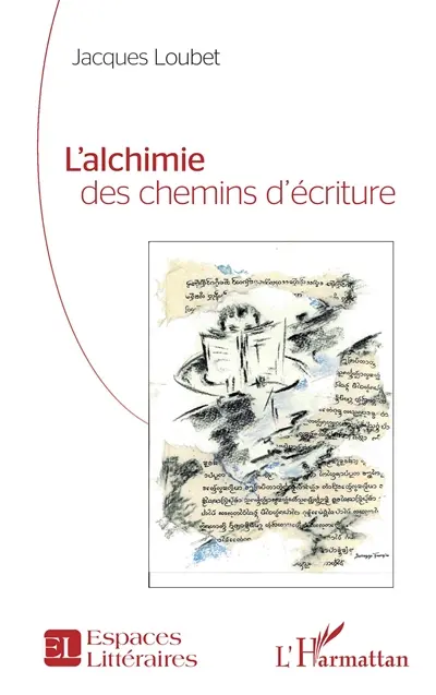 L'alchimie des chemins d'écriture