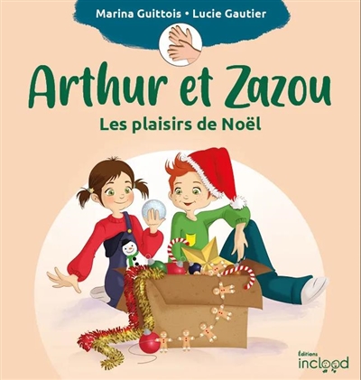 Arthur et Zazou. Les plaisirs de Noël