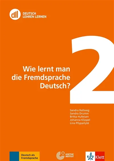 Wie lernt man die Fremdsprache Deutsch? Wie lernt man die Fremdsprache Deutsch?