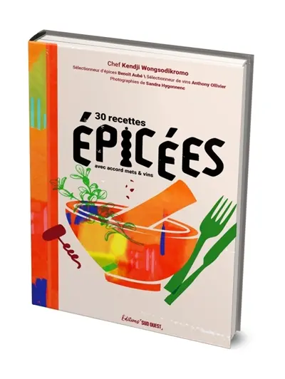 Recettes épicées avec accords mets & vins