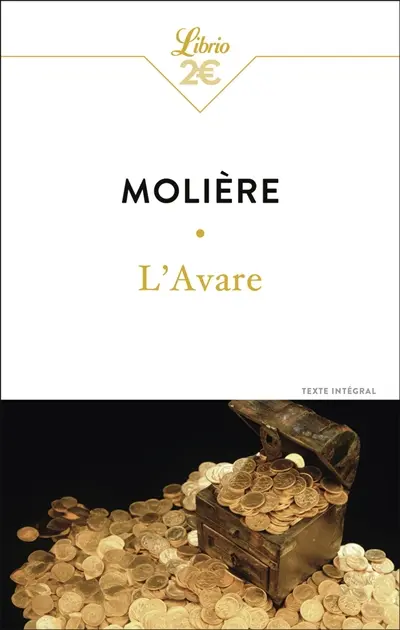 L'avare : texte intégral