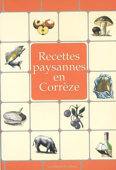 Recettes paysannes en Corrèze