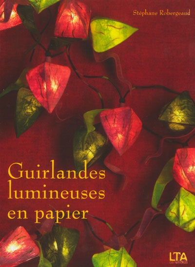 Guirlandes lumineuses en papier