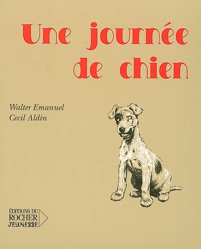 Une journée de chien