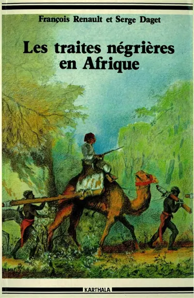 Les Traites négrières en Afrique