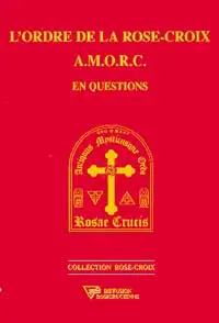 L'ordre de la Rose-croix, AMORC en questions