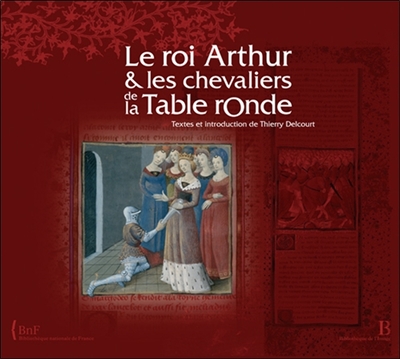 Le roi Arthur & les chevaliers de la Table ronde