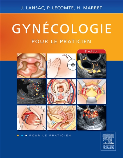 Gynécologie : pour le praticien