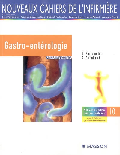 Gastro-entérologie : soins infirmiers