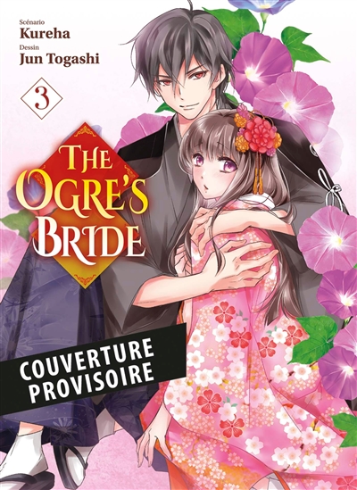 The ogre's bride. Vol. 3