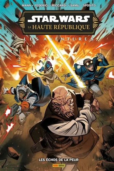 Star Wars : la Haute République : les aventures, phase III. Vol. 3. Les échos de la peur