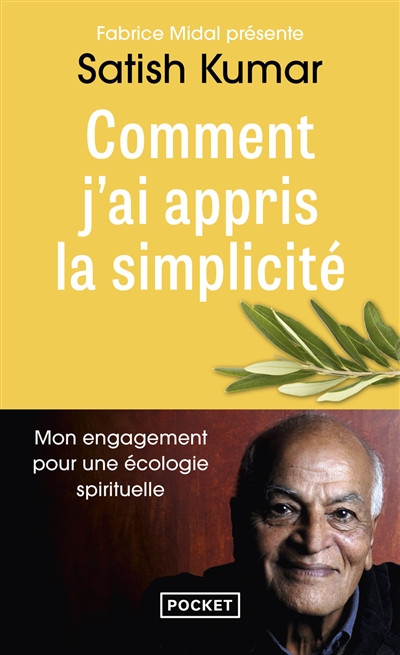 Comment j'ai appris la simplicité : mon engagement pour une écologie spirituelle